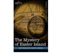 (THE MYSTERY OF EASTER ISLAND) BY Routledge, Katherine Pease(Author)Paperback on (11 , 2005)