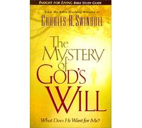 The Mystery of God's Will (Insight for Living Bible Study Guides)