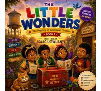 The Mystery of Grandpa's Toolbox (THE LITTLE WONDERS)