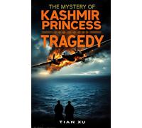 The Mystery of Kashmir Princess Tragedy