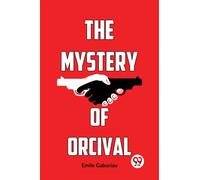 The Mystery of Orcival