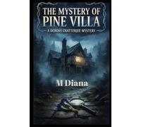 The Mystery of Pine Villa: 17 (DETECTIVE DUJO SERIES)
