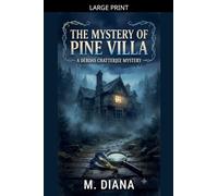 The Mystery of Pine Villa (Ditective Dujo)