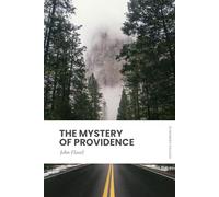 The Mystery of Providence: Modern, Updated Translation (Easy to Read)