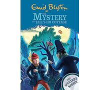 The Find-Outers: The Mystery Series: The Mystery of Tally-Ho Cottage: Book 12 (The Mystery Series)
