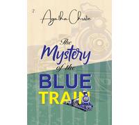 The mystery of the Blue Train (Edition1st)