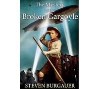 The Mystery of the Broken Gargoyle