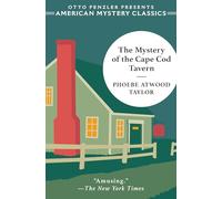 The Mystery of the Cape Cod Tavern (Otto Penzler Presents American Mystery Classics)