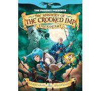 The Mystery of the Crooked Imp (Phoenix Presents)