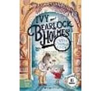 The Mystery of the Dinosaur Fossil (Ivy and Bearlock 2)
