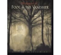The Mystery of the Fool and the Vanisher