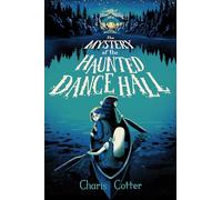 The Mystery of the Haunted Dancehall