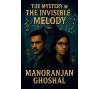 The Mystery of the Invisible Melody (Detective Dujo)