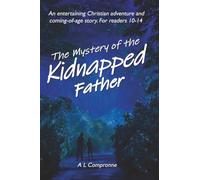 The Mystery of the Kidnapped Father