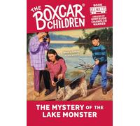 The Mystery of the Lake Monster: 62 (The Boxcar Children Mysteries)