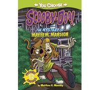 The Mystery of the Mayhem Mansion (You Choose Stories: Scooby-Doo)