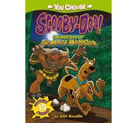 The Mystery of the Maze Monster (Scooby-Doo You Choose)