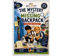 The Mystery of the Missing Backpack: A Detective Math Adventure for Grades 2-4 (Adventure Learning Club Mysteries)