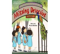 The Mystery of the Missing Detective: Beginner Chapter Book: 2 (Lella's Detective Agency)