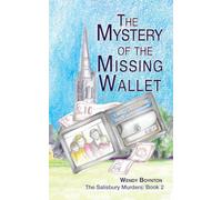 The Mystery of the Missing Wallet: 2 (The Salisbury Murders)