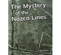 The Mystery of the Nazca Lines: Phonics Phase 5 (Reading Stars Achieve Phonics)