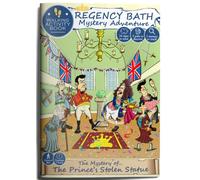 The Mystery of The Prince's Stolen Statue: Bath Treasure Hunt: Bath Mystery Adventure
