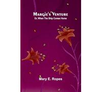 The mystery of the Sea-Lark (Edition1): Or, When The Ship Comes Home