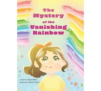 The Mystery of the Vanishing Rainbow
