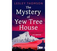 The Mystery of Yew Tree House (The Detective's Daughter)