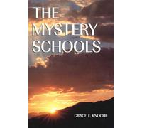 The Mystery Schools