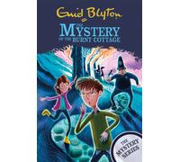 The Mystery Series: The Mystery of the Burnt Cottage : Book 1