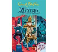 The Mystery Series: The Mystery of the Missing Necklace: Book 5