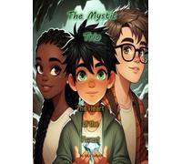 The Mystic Trio: The Heart of The Forest