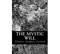 The Mystic Will