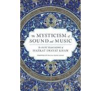 The Mysticism of Sound and Music