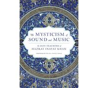The Mysticism of Sound and Music