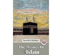 The Mystics Of Islam