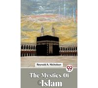 The Mystics Of Islam