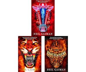 The Myth and Magic Collection: Neil Gaiman’s ‘American Gods,’ ‘Anansi Boys,’ and ‘Neverwhere’ - A Journey through Fantasy, Folklore, and Dark Wonders