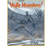 The Myth Monsters!: ABCs