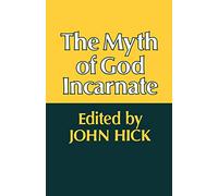 The Myth of God Incarnate