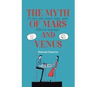 The Myth of Mars and Venus: Do men and women really speak different languages?
