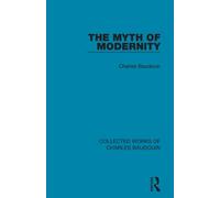 The Myth of Modernity