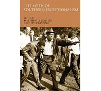 Lassiter - Myth of Southern Exceptionalism - New paperback or softback - X555z