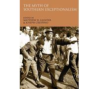The Myth of Southern Exceptionalism. Lassiter, Crespino 9780195384758 New<|