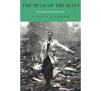 The Myth Of The Blitz