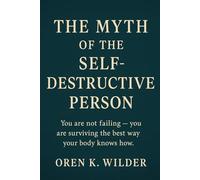 The Myth of the Self Destructive Person: Nothing you’ve done to cope has been self-destruction. It has all been self-preservation.