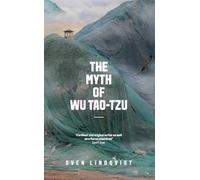 The Myth of Wu Tao-tzu