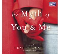 The Myth of You and Me