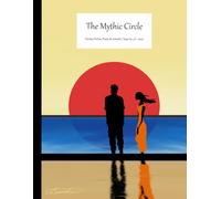 The Mythic Circle #47: 2025 (Series in Creative Writing from The Mythopoeic Society)